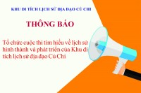 THÔNG BÁO CUỘC THI TÌM HIỂU VỀ LỊCH SỬ HÌNH THÀNH VÀ PHÁT TRIỂN CỦA KHU DTLS ĐỊA ĐẠO CỦ CHI