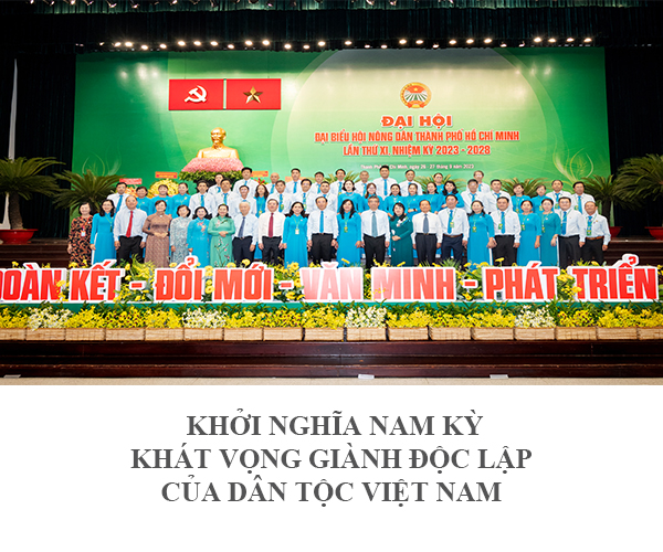 Triển lãm Khởi nghĩa Nam kỳ - Khát vọng giành độc lập của dân tộc Việt Nam